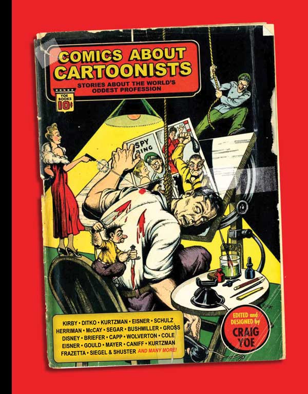 Cover of COMICS ABOUT CARTOONISTS: Stories About the World's Oddest Profession
