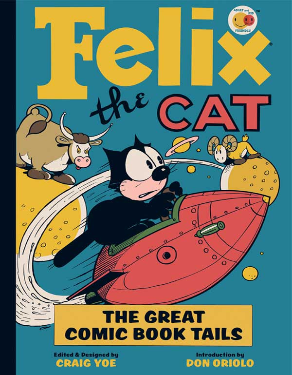 Cover of FELIX THE CAT: THE GREAT COMIC BOOK TAILS! (paperback)